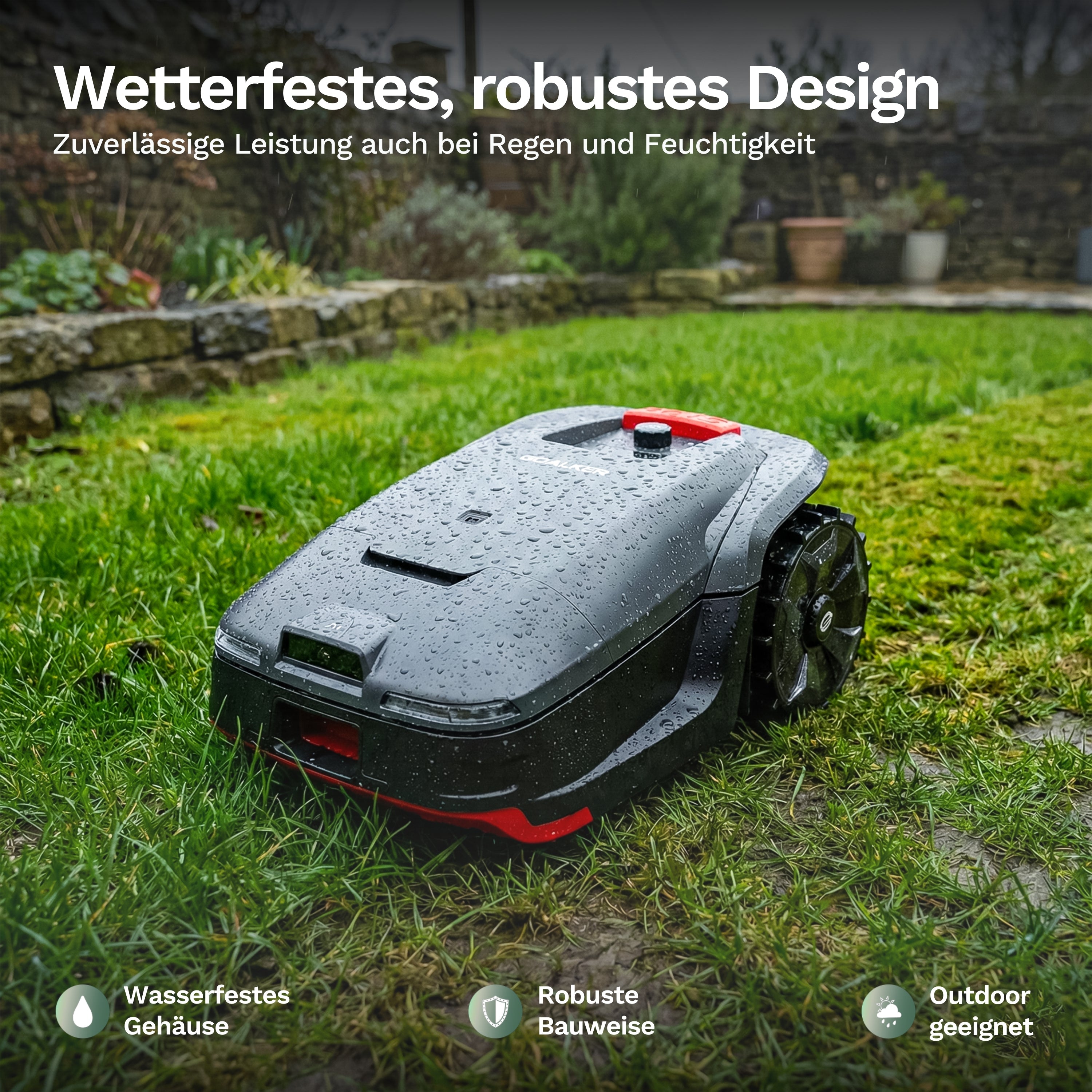 Wetterfestes Design: zuverlässiger Einsatz auch bei Regen und Feuchtigkeit
